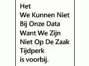 we-kunnen-niet-bij-onze-data-want-we-zijn-niet-op-de-zaaktijdperk